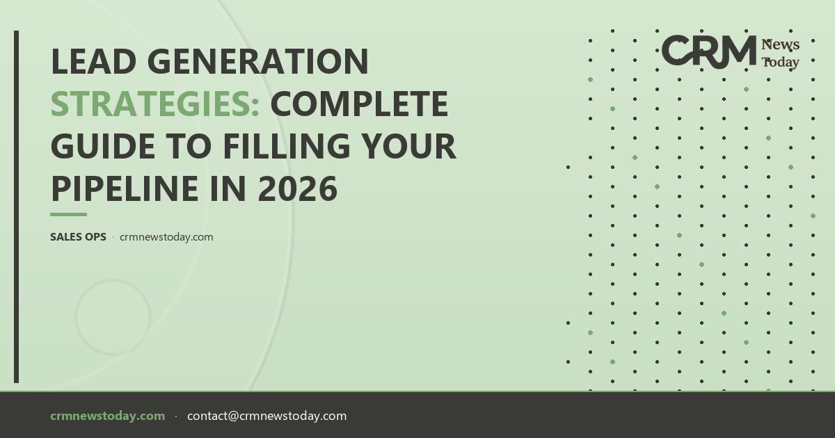 Lead Generation Strategies: Complete Guide to Filling Your Pipeline in ...